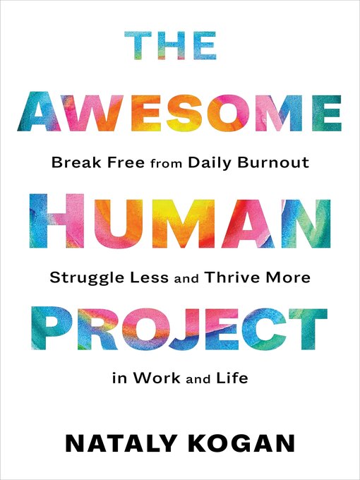 Title details for The Awesome Human Project by Nataly Kogan - Wait list